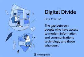 The Challenges of Digital Divide in Education