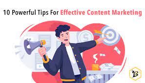 10 Tips for Effective Content Marketing Strategy